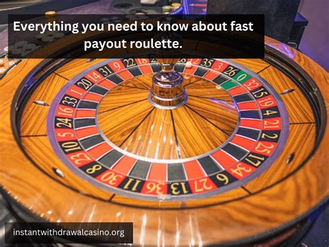 roulette instant withdraw.